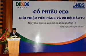 CEO Group tổ chức hội thảo “Giới thiệu tiềm năng và cơ hội đầu tư vào cổ phiếu CEO