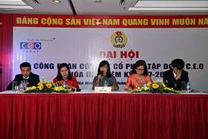 Tập đoàn CEO tổ chức thành công Đại hội công đoàn nhiệm kỳ 2017 – 2022