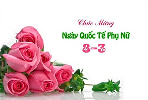 Thư chúc mừng ngày Phụ nữ Việt Nam của Chủ tịch HĐQT Đoàn Văn Bình
